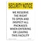Signmission OSHA Security Sign, 5" Height, Right To Open And Inspect Packages, Portrait OS-SN-D-35-V-11766 - alternate 1
